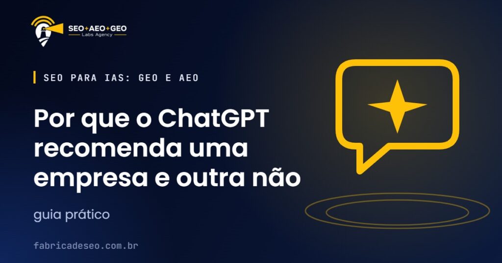 Por que o ChatGPT recomenda uma empresa e outra não