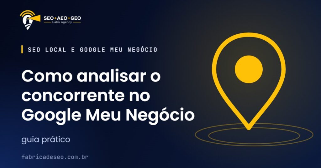 Como analisar o concorrente no Google Meu Negócio